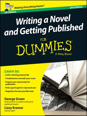 cover image of Writing a Novel and Getting Published For Dummies